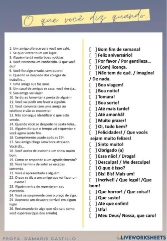 O que você diz quando...