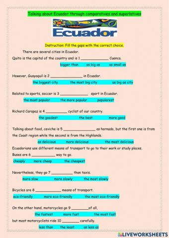 Talking of Ecuador through comparatives and superlatives.