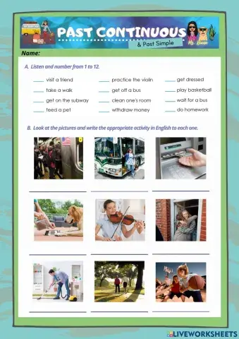 Past Continuous & Past Simple