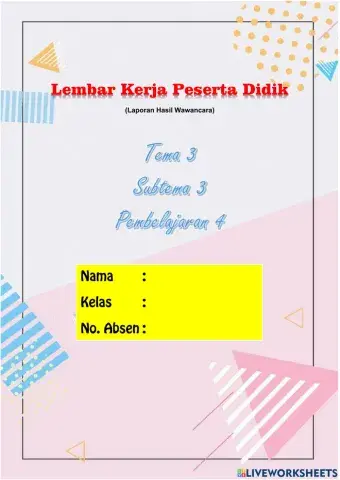 Kelas 4 (Laporan Hasil Wawancara)