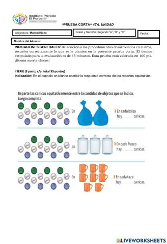 Prueba Corta 4ta. Unidad Matemáticas