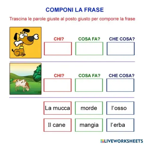 Componi le frasi