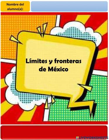Fronteras y límites de México