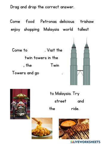 Come to Malaysia