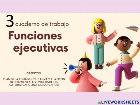 3 Funciones ejecutivas