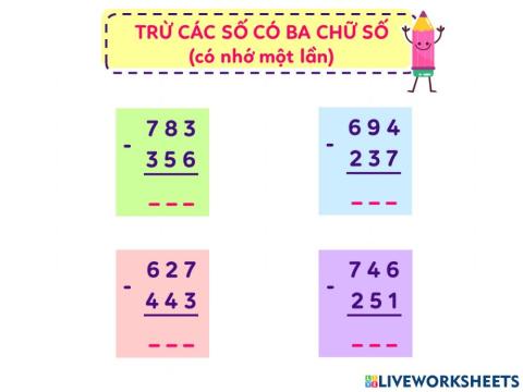 Toán - Trừ các số có ba chữ số (có nhớ một lần)