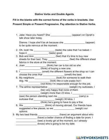 Stative Verbs & Double Agents