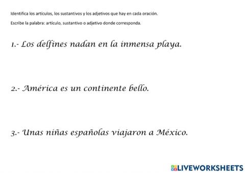 Artículo, sustantivo y adjetivo