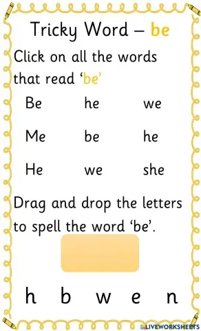 Tricky Word - be