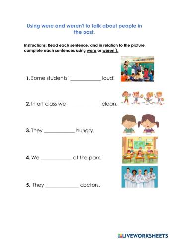 Using were and weren't to talk about people in the past