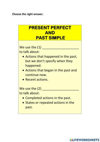 Present Perfect and Past Simple