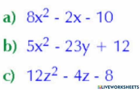 Factorizar trinomio de segundo grado forma ax-2+bx+c