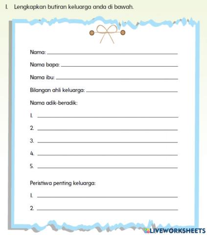 Latihan Pengukuhan Sejarah Keluarga Saya