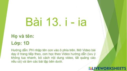 Bài 13: i - ia