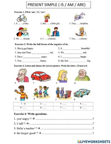 Present simple ( is - am -are)