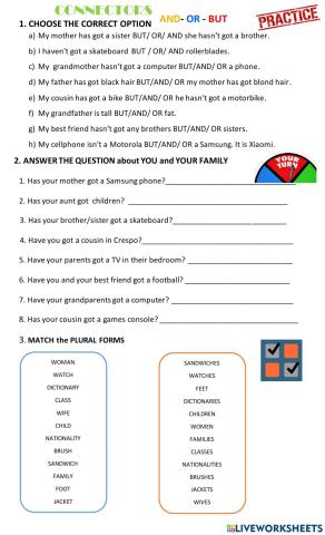 Have got- connectors and questions