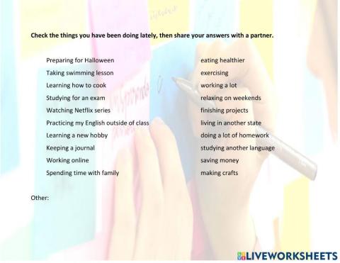 What have you been doing lately