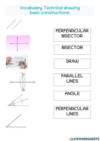 Vocabulary. Technical drawing basic constructions.