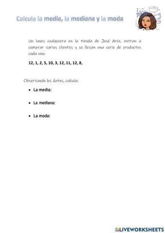 Media, Mediana y Moda