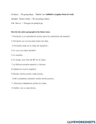 Ir a infinitive future tense