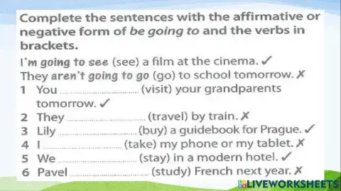 Be going to: Affirmative & Negative