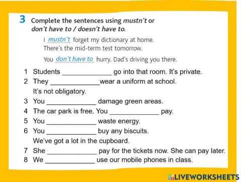 Mustn't - Don't have to doesn't have to