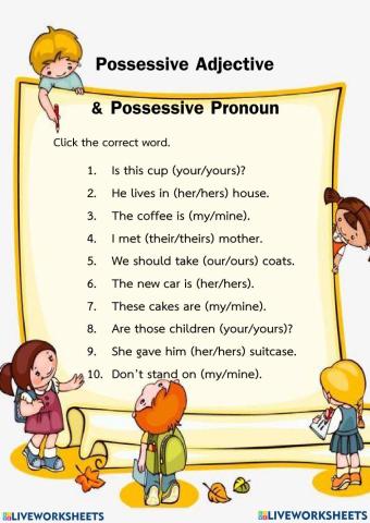 Possessive Adjetive x Pronoun