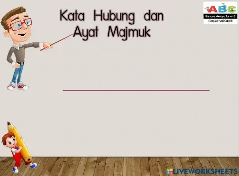 Kata Hubung dan Ayat Majmuk