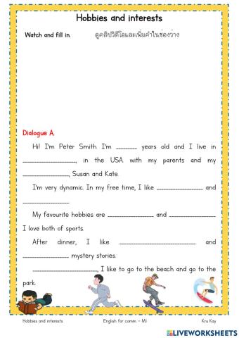 Hobbies and interests