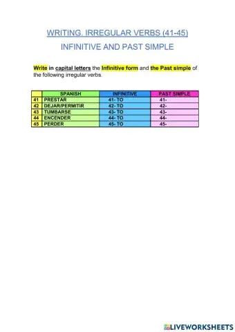 8-IRREGULAR VERBS.INFINITIVE - PAST SIMPLE.41-45.WRITING