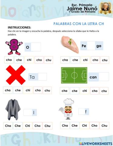 Selecciona la silaba que le falta a la palabra