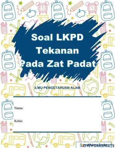 Soal LKPD Praktikum Tekanan pada Zat Padat Kelas VIII