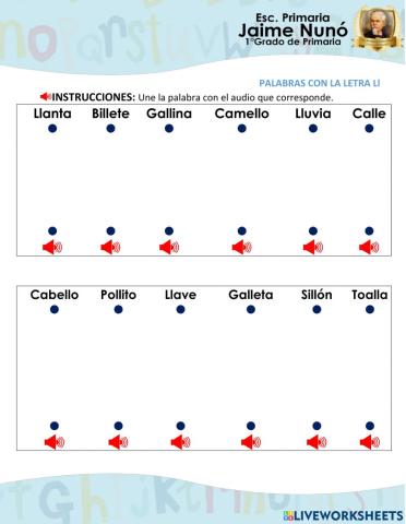 Une el audio con las Palabras que tenga la Letra Ll