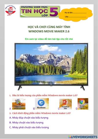 Học và chơi cùng máy tính. Windows Movie Maker 2.6