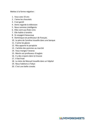 La négation, les professions, les verbes er irrégulier