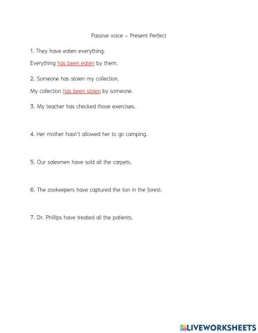 Rewrite the sentences in the passive voice (present & past perfect)