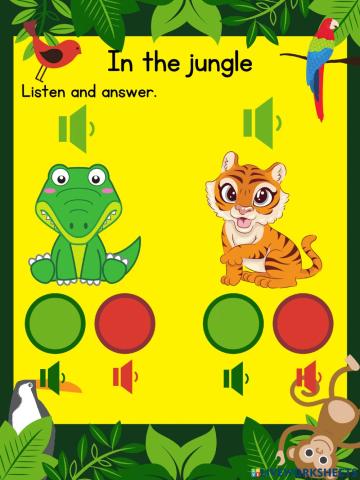 In the jungle. Listening