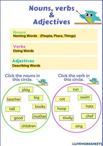 Nouns, Verbs & Adjectives