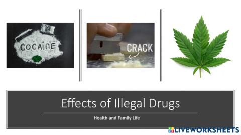 Effects of Illegal Drugs