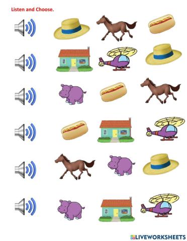 Listen and choose Letter H