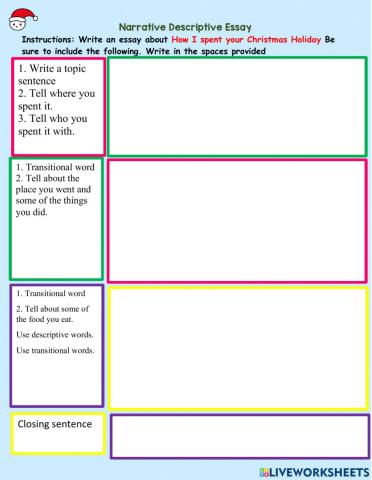 How I spent my Christmas holiday- Narrative descriptive