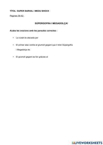 Súper Narval i Medu shock