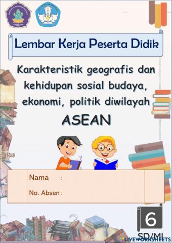 Karakteristik geografis dan kehidupan sosial budaya di wilayah ASEAN