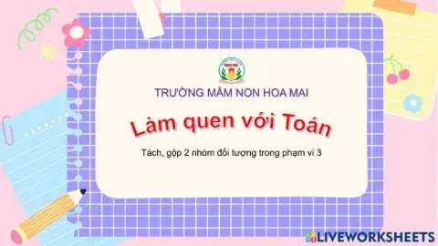 Tách, gộp 2 nhóm đối tượng trong phạm vi 3