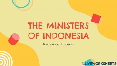 The Minister of Indonesia