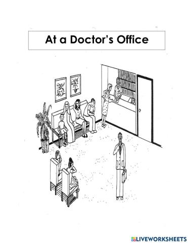 A A Doctor's Office