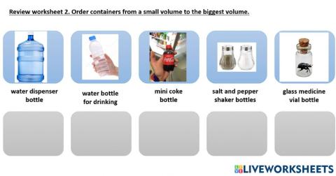 Review worksheet 3 Sort containers from a low to high volume
