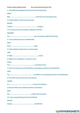 FCE Keyword transformation Modal Verbs