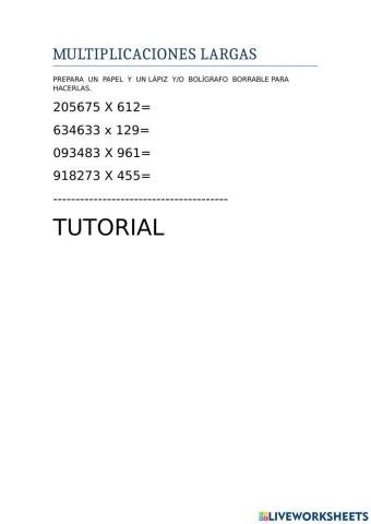 Multiplicaciones largas (por 3 cifras)