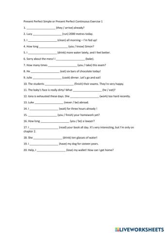 Present Perfect simple and continuos